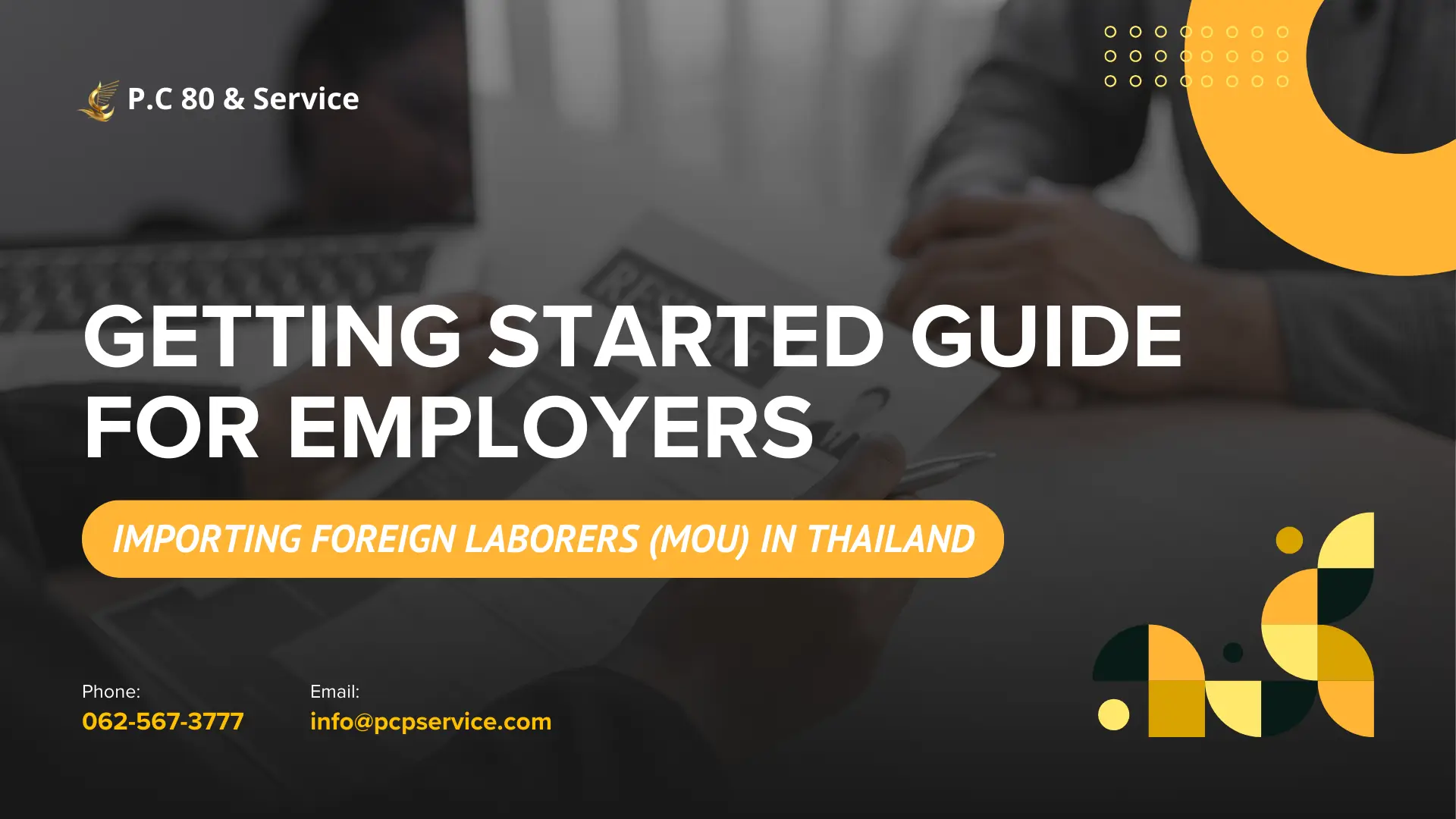 Started Guide for Employers: Importing foreign laborers (MOU)