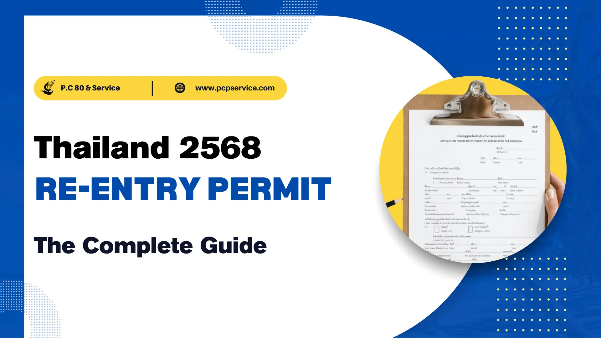Thailand Re-Entry Permit 2025: The Complete Guide